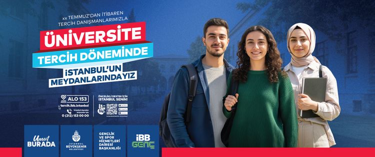 İBB’DEN YKS TERCİH DÖNEMİNDE GENÇLERE REHBERLİK